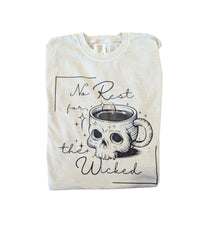 No Rest For the Wicked Comfort Tee