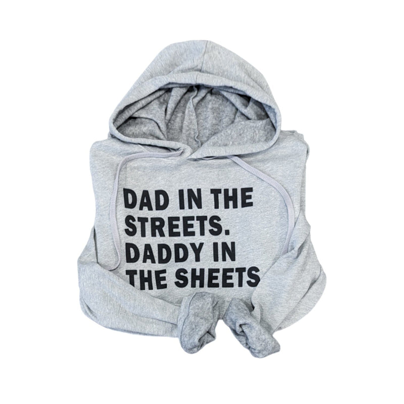 Dad in the Streets Hoodie