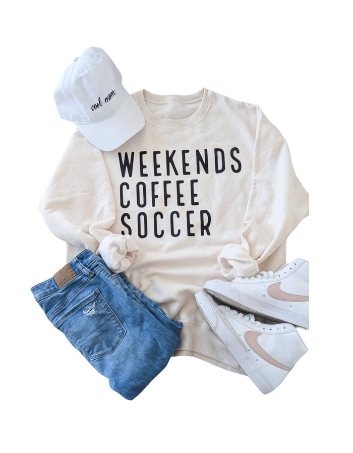 Weekends Coffee Soccer Sweatshirt