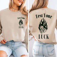 Test Your Luck Pullover