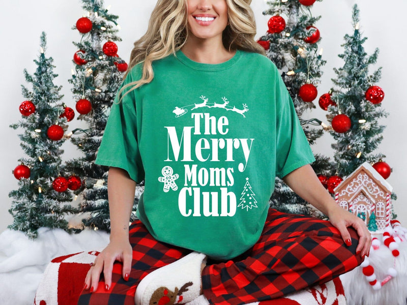 The Merry Moms Club Comfort Tee