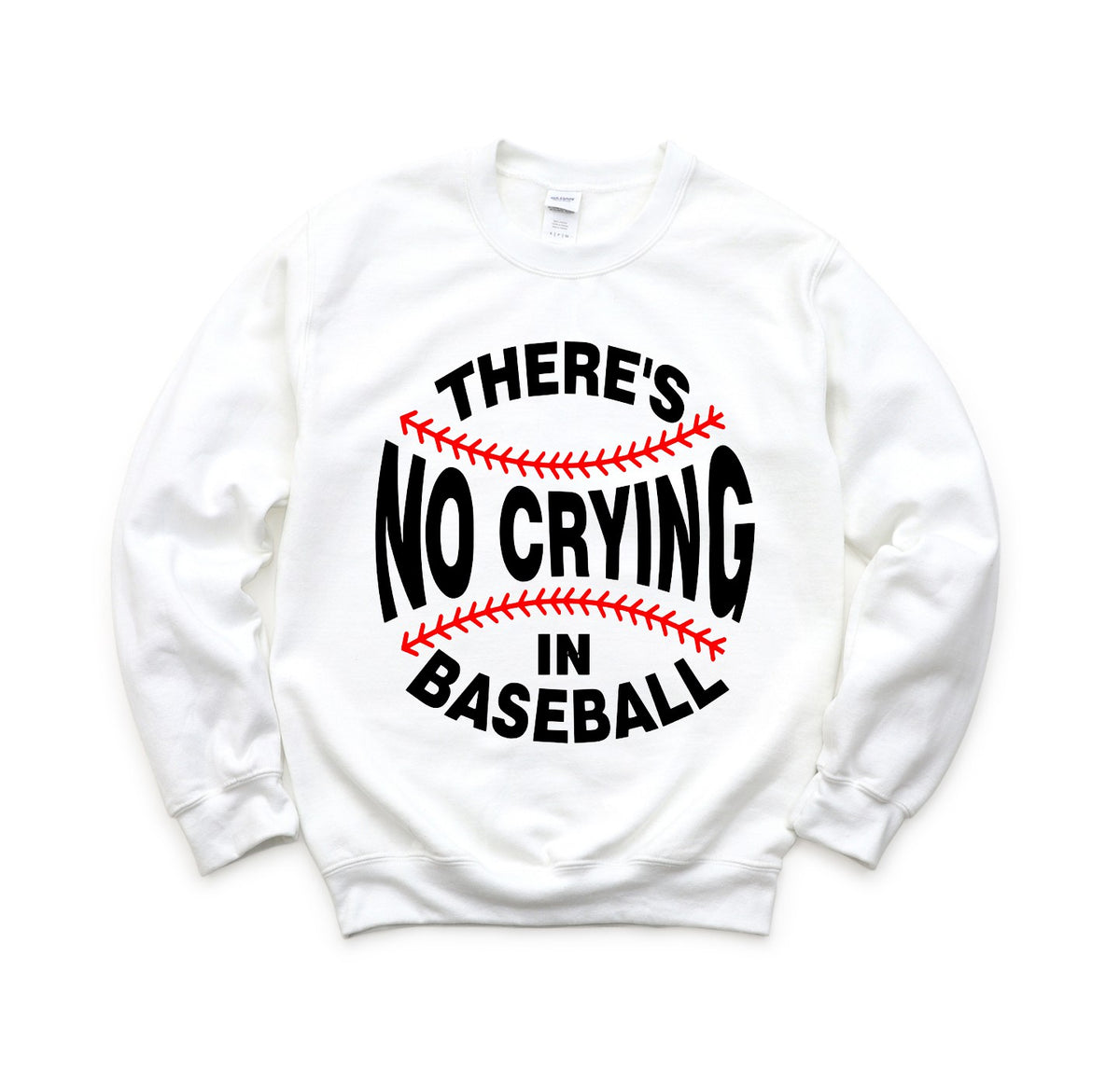 No Crying in Baseball Pullover