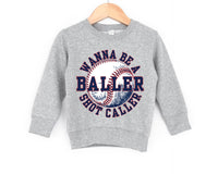 Wanna Be a Baller Shot Caller Sweatshirt