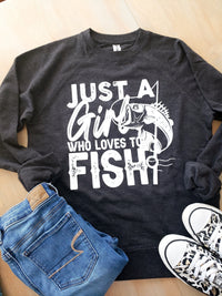 Just A Girl Who Love To Fish Sweatshirt