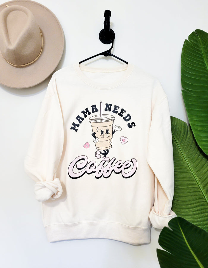 Mama Needs Coffee Graphic Pullover