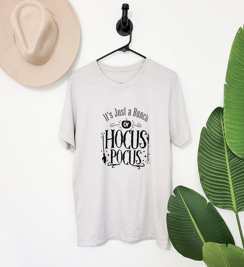 It's Just a Bunch of Hocus Pocus Tee