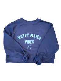 Happy Mama Vibes Cropped Sweatshirt