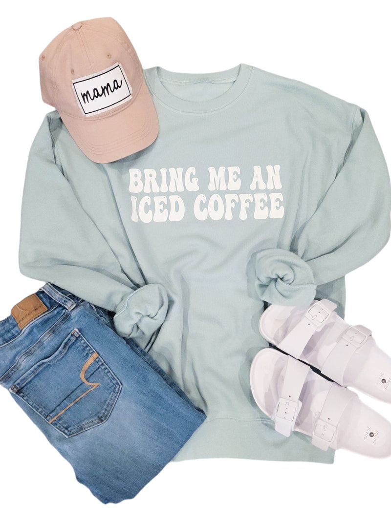 Bring Me An Iced Coffee Pullover