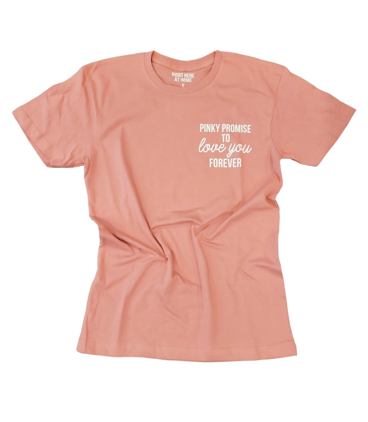Pinky Promise to Love You Forever Shirt
