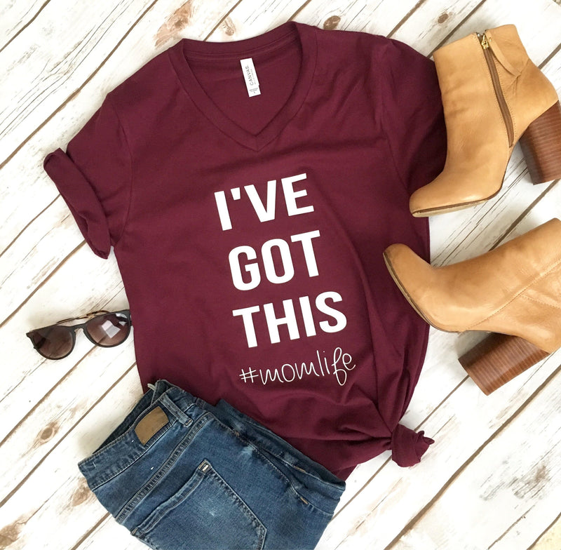 I've Got This Shirt • Graphic Mom Tees - 